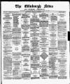 Edinburgh News and Literary Chronicle Saturday 07 December 1861 Page 1