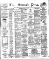Scottish Press Friday 27 July 1860 Page 1