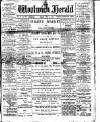 Woolwich Herald Friday 12 June 1896 Page 1