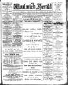 Woolwich Herald Friday 29 July 1898 Page 1