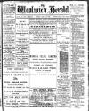 Woolwich Herald Friday 21 April 1899 Page 1