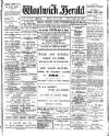 Woolwich Herald Friday 06 July 1900 Page 1