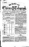 London and China Telegraph Monday 02 January 1871 Page 1