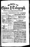 London and China Telegraph Monday 16 November 1908 Page 1