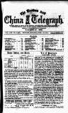 London and China Telegraph Monday 10 April 1911 Page 1