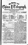London and China Telegraph Monday 23 July 1917 Page 1