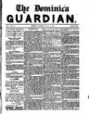 Dominica Guardian Saturday 08 July 1893 Page 1
