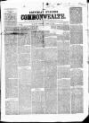 Commonwealth (Glasgow) Saturday 13 March 1858 Page 1