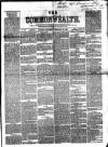 Commonwealth (Glasgow) Saturday 19 February 1859 Page 1