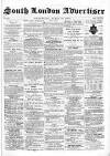 South London Advertiser Saturday 18 April 1863 Page 1