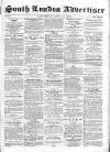 South London Advertiser Saturday 13 June 1863 Page 1