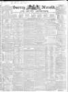 Surrey Herald and County Advertiser Wednesday 14 February 1827 Page 1