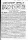 London Weekly Investigator Saturday 08 December 1855 Page 1