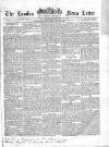 London News Letter and Price Current Saturday 04 June 1859 Page 1