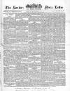 London News Letter and Price Current Saturday 10 March 1860 Page 1