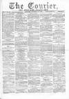 Courier and West-End Advertiser Saturday 18 September 1869 Page 1