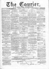 Courier and West-End Advertiser Saturday 05 February 1870 Page 1