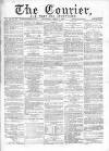 Courier and West-End Advertiser Saturday 09 April 1870 Page 1