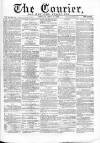 Courier and West-End Advertiser Saturday 30 April 1870 Page 1
