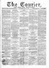 Courier and West-End Advertiser Saturday 11 June 1870 Page 1