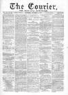 Courier and West-End Advertiser Saturday 03 December 1870 Page 1