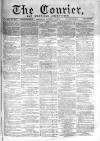 Courier and West-End Advertiser Saturday 07 January 1871 Page 1