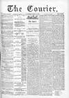 Courier and West-End Advertiser Saturday 31 July 1875 Page 1