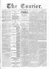 Courier and West-End Advertiser Saturday 12 February 1876 Page 1