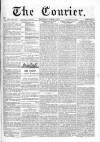 Courier and West-End Advertiser Saturday 03 March 1877 Page 1