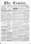 Courier and West-End Advertiser Wednesday 16 January 1878 Page 1