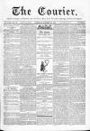 Courier and West-End Advertiser Saturday 10 January 1880 Page 1