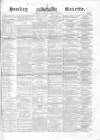 Sunday Gazette Sunday 15 April 1866 Page 1