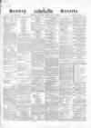 Sunday Gazette Sunday 10 February 1867 Page 1
