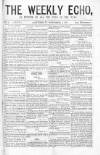 Weekly Echo Saturday 04 October 1873 Page 1