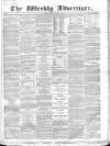 Weekly Advertiser Sunday 11 June 1865 Page 1