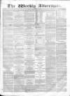 Weekly Advertiser Sunday 25 June 1865 Page 1