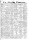 Weekly Advertiser Sunday 29 October 1865 Page 1