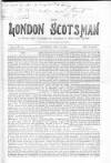 London Scotsman Saturday 26 December 1868 Page 1