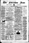 Faversham News Saturday 11 August 1883 Page 1