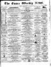 Essex Weekly News Friday 18 July 1862 Page 1