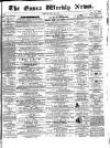 Essex Weekly News Friday 25 July 1862 Page 1