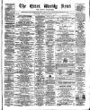Essex Weekly News Friday 16 December 1864 Page 1