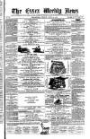 Essex Weekly News Friday 10 June 1870 Page 1