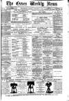 Essex Weekly News Friday 17 January 1873 Page 1
