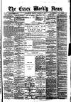 Essex Weekly News Friday 19 January 1877 Page 1