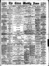 Essex Weekly News Friday 01 March 1889 Page 1