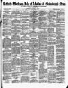 Retford, Worksop, Isle of Axholme and Gainsborough News Saturday 03 March 1877 Page 1