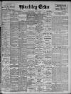 Hinckley Echo Wednesday 29 July 1908 Page 1