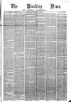 Hinckley News Saturday 22 November 1862 Page 1