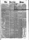 Hinckley News Saturday 12 March 1864 Page 1